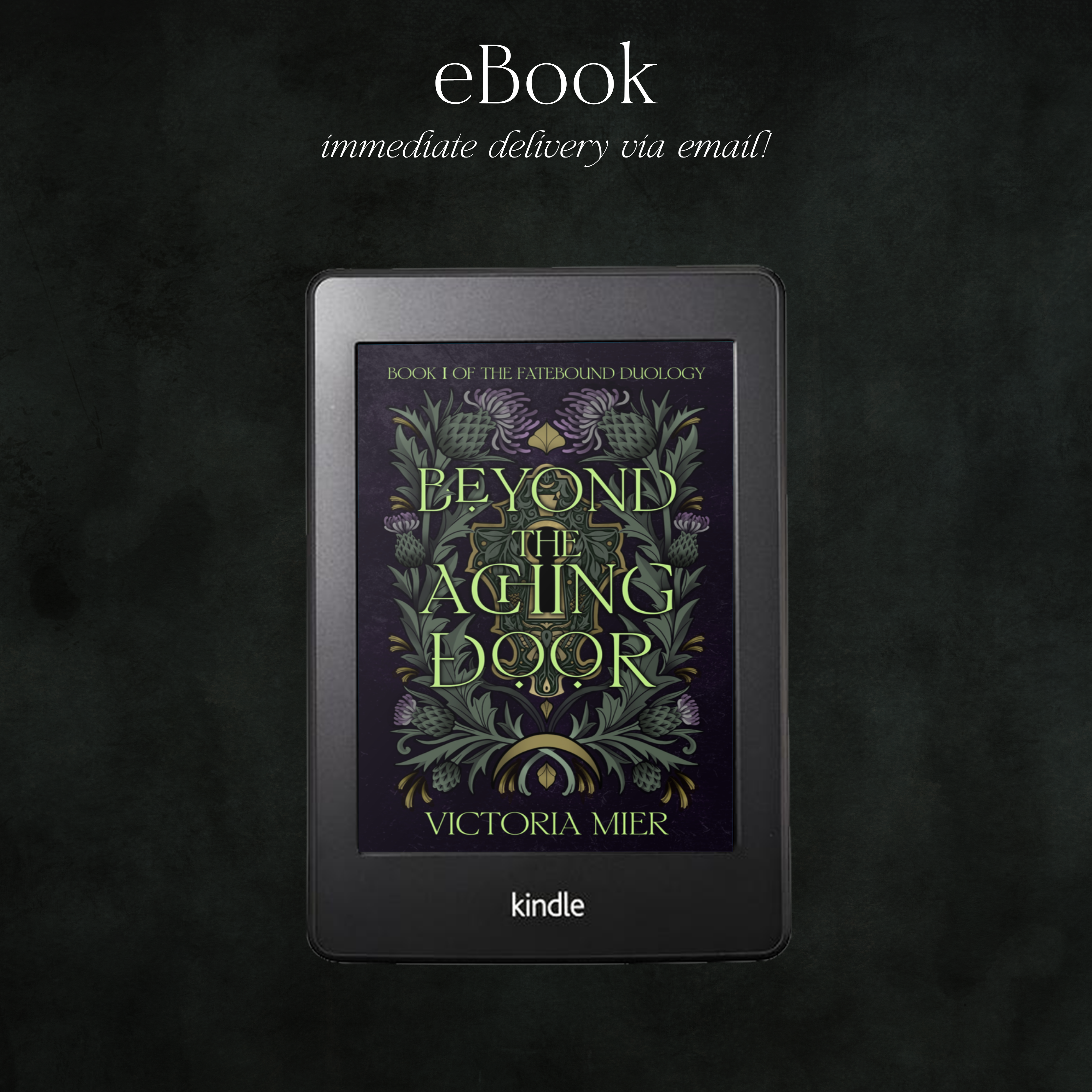 Beyond the Aching Door (Fatebound Duology #1) - Victoria Mier *SIGNED*