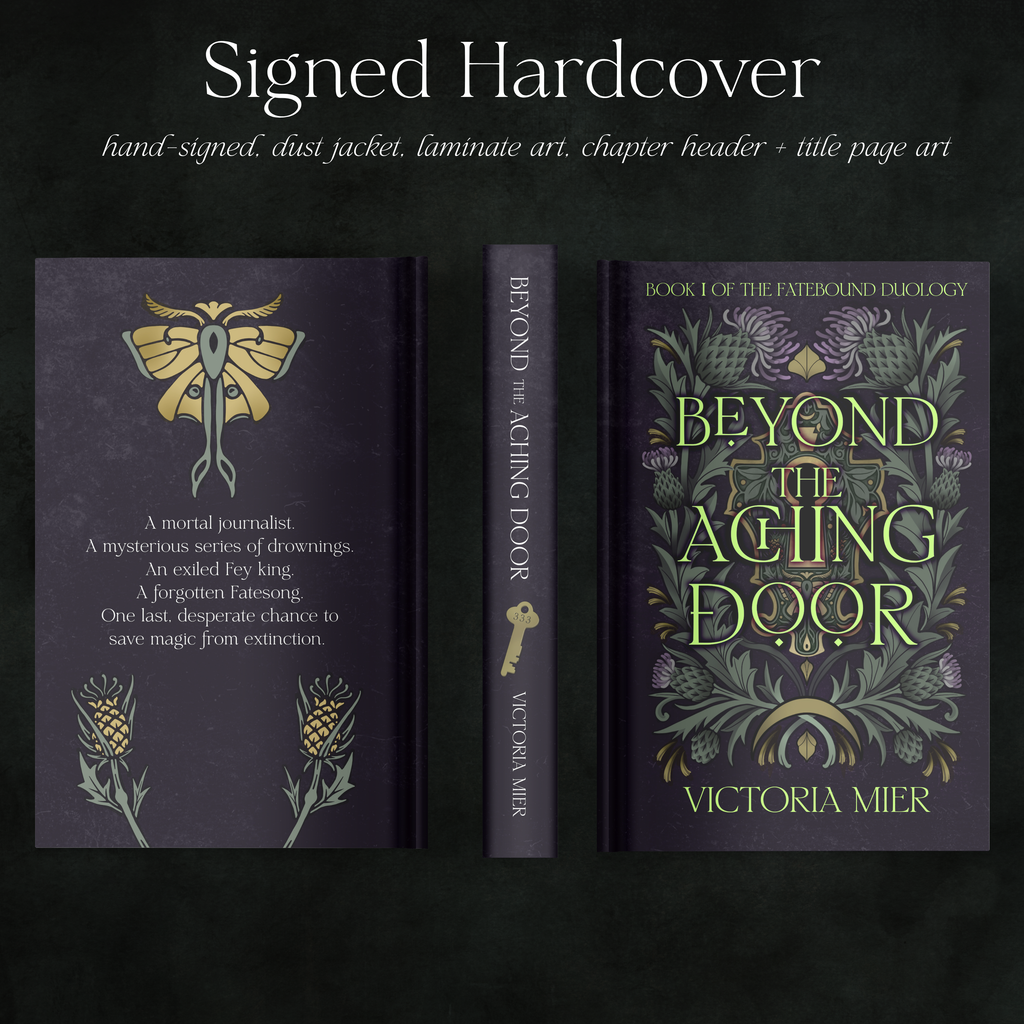 Beyond the Aching Door (Fatebound Duology #1) - Victoria Mier *SIGNED*