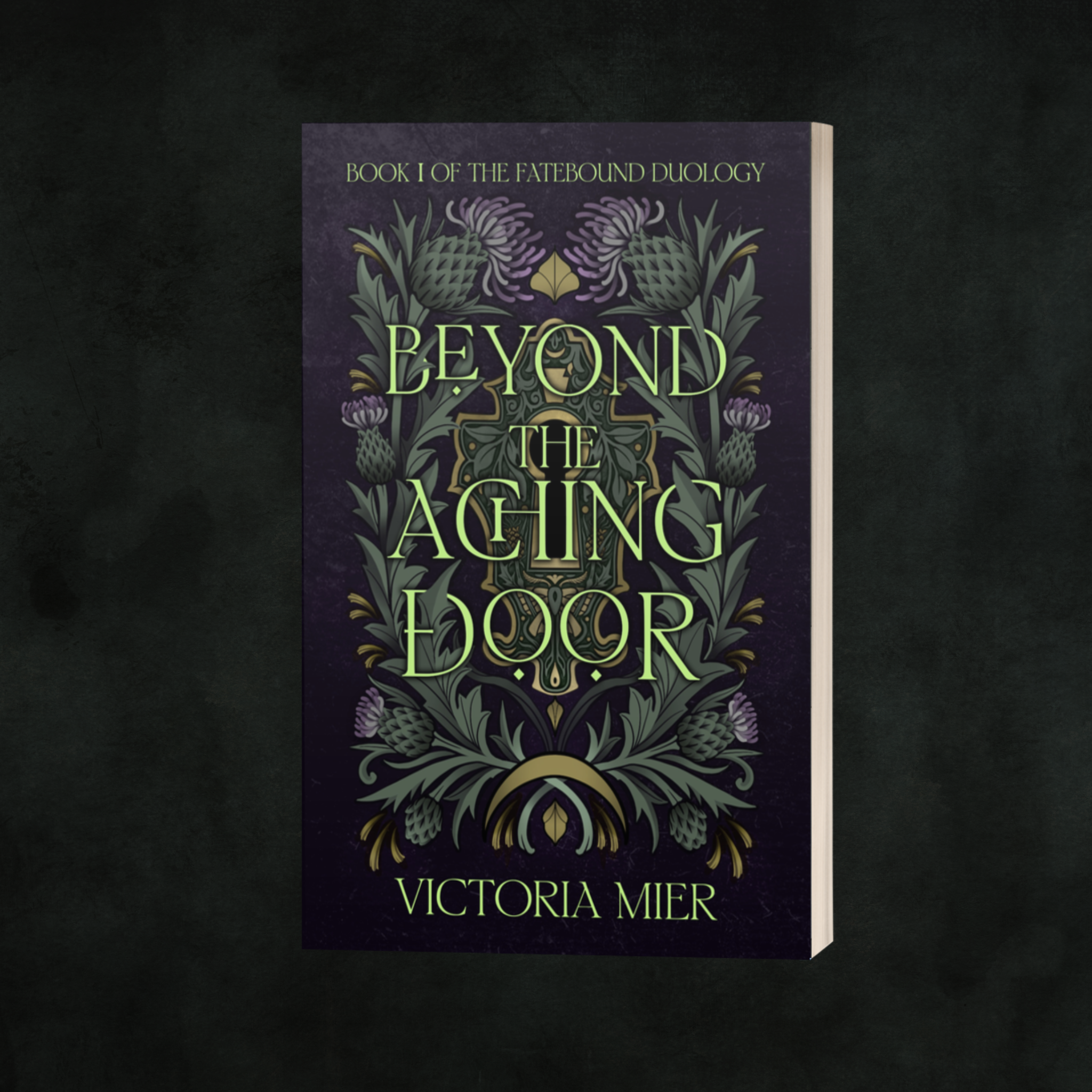 Beyond the Aching Door (Fatebound Duology #1) - Victoria Mier *SIGNED*
